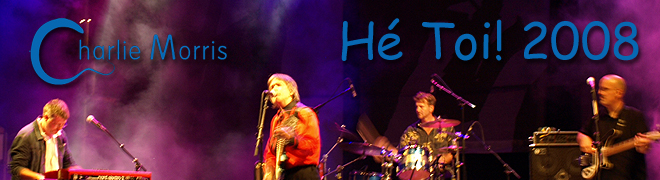 Charlie Morris Band 2008 H Toi! tour of Switzerland. Photo by Yves Husermann.